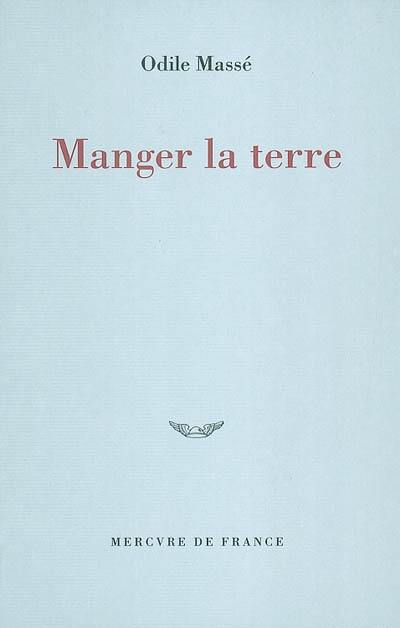 Manger la terre