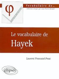 Le vocabulaire de Hayek