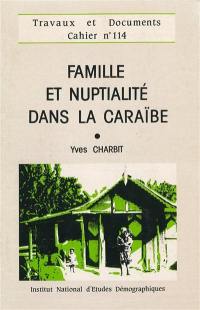 Famille et nuptialité dans la Caraïbe