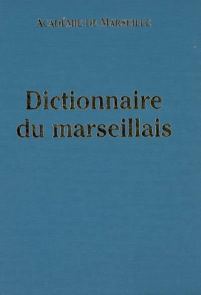 Dictionnaire du marseillais