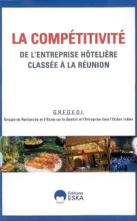 La compétitivité de l'entreprise hôtelière classée à la Réunion