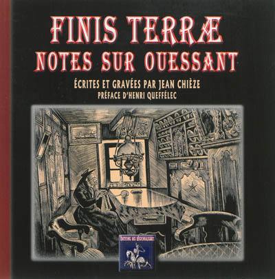 Finis terrae : notes sur Ouessant