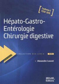 Hépato-gastro-entérologie, chirurgie digestive