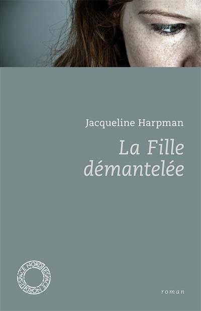 La fille démantelée. Histoire de Jenny