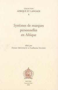 Systèmes de marques personnelles en Afrique