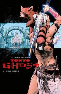 Tokyo ghost. Vol. 2. Enfer digital