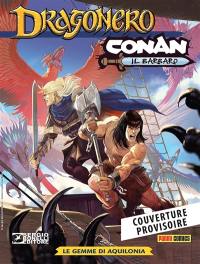 Conan. Conan, Dragonero