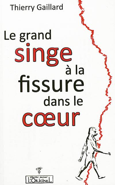 Le grand singe à la fissure dans le coeur