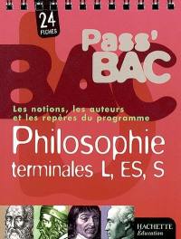 Philosophie terminales L, ES, S : les notions, les auteurs et les repères du programme