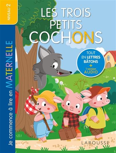 Les trois petits cochons