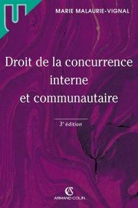 Droit de la concurrence interne et communautaire