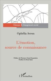 L'émotion, source de la connaissance