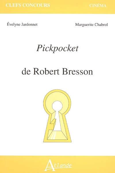 Pickpocket, de Robert Bresson