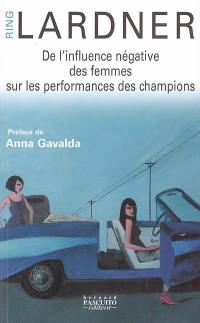 De l'influence négative des femmes sur les performances des champions