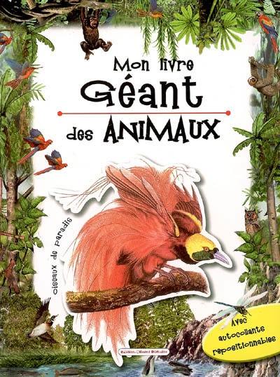 Mon livre géant des animaux