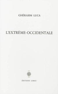 L'extrême-occidentale : sept rituels