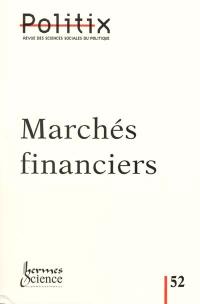 Politix, n° 52. Les marchés financiers