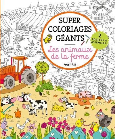 Les animaux de la ferme : super coloriages géants