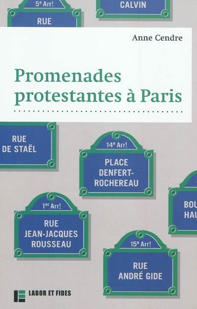 Promenades protestantes à Paris