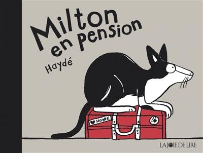 Milton en pension