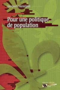 Pour une politique de la population