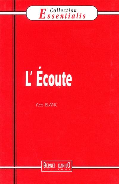 L'écoute