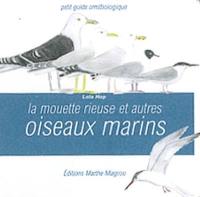 La mouette rieuse et autres oiseaux marins