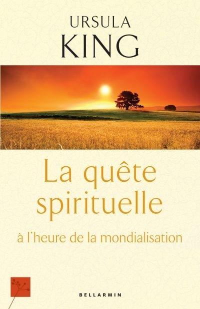 La quête spirituelle à l'heure de la mondialisation