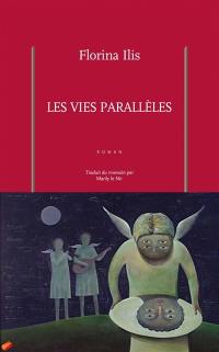 Les vies parallèles