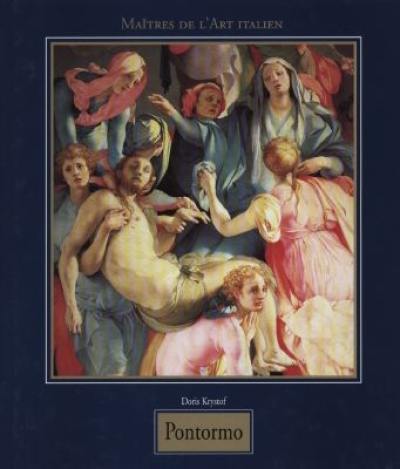 Jacopo Carrucci, surnommé Pontormo : 1494-1557