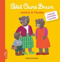 Petit Ours Brun rentre à l'école