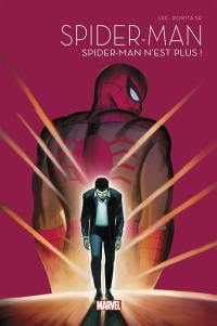 Spider-Man. Vol. 1. Spider-Man n'est plus !