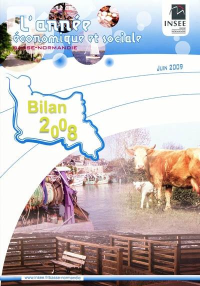 L'année économique et sociale en Basse-Normandie : bilan 2008