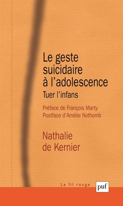 Le geste suicidaire à l'adolescence : tuer l'infans