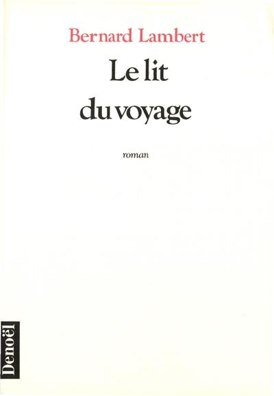 Le Lit du voyage