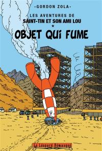 Les aventures de Saint-Tin et son ami Lou. Vol. 13. Objet qui fume