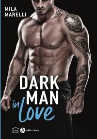 Dark man in love