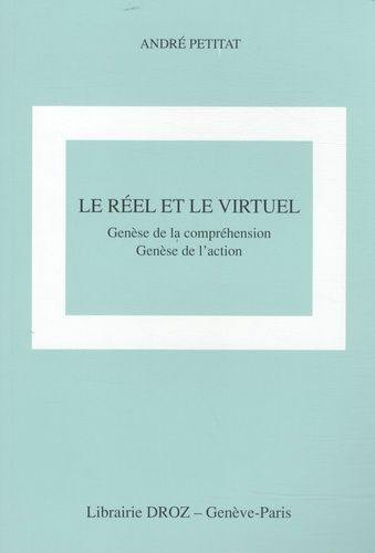 Le réel et le virtuel