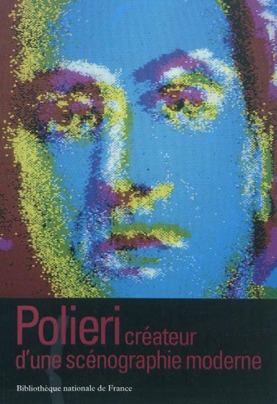 Polieri, créateur d'une scénographie moderne