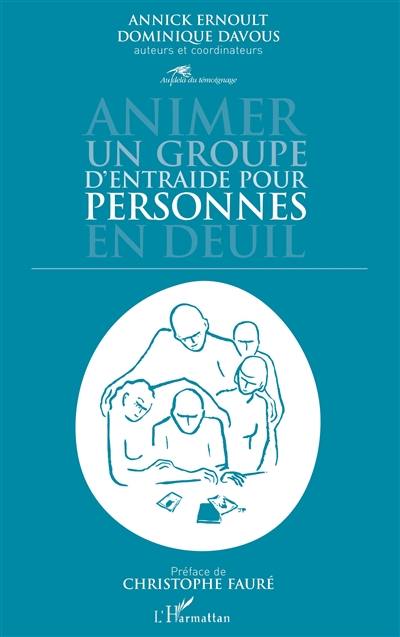 Animer un groupe d'entraide pour personnes en deuil