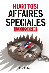 Affaires spéciales : le dossier Io