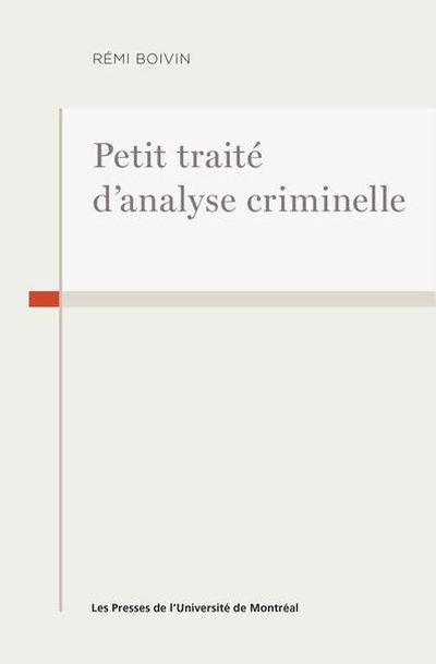 Petit traité d'analyse criminelle