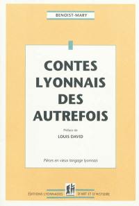 Contes lyonnais des autrefois