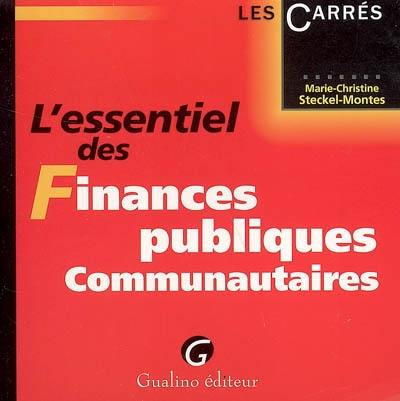 L'essentiel des finances publiques communautaires