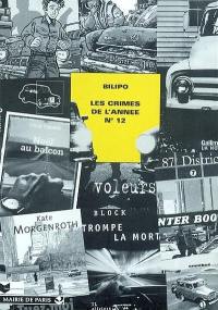 Crimes de l'année (Les), n° 12. Les crimes de l'année : sélection critique des ouvrages policiers parus entre août 2001 et août 2002