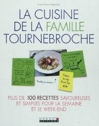 La cuisine de la famille Tournebroche