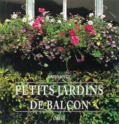 Petits jardins de balcons