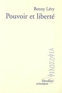 Pouvoir et liberté : cahiers