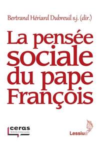 La pensée sociale du pape François