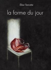 La forme du jour